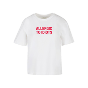 Womens T-shirt Allergic To Idiots white