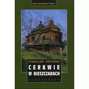 shumee Bieščadsko gorovje / Pravoslavne cerkve v Bieščadskem gorovju. Vodnik. Rewasz