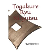 Togakure Ryu Ninjutsu