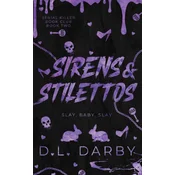 Sirens & Stilettos