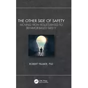 The Other Side of Safety