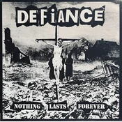 Defiance - Nothing Lasts Forever (LP)