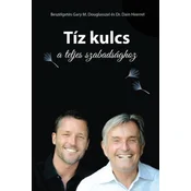 Tiz kulcs a teljes szabadsaghoz - The Ten Keys Hungarian