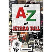 A-Z of Jethro Tull