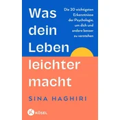 Was dein Leben leichter macht