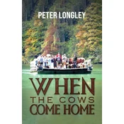 When the Cows Come Home