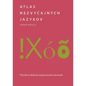 Atlas nezvyčajných jazykov: Pôsobivá zbierka zaujímavostí a kuriozít