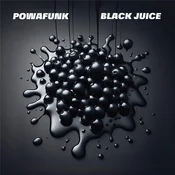 Powafunk - Black Jiuce (LP)