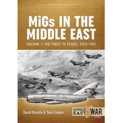 Migs in the Middle East  Volume 1