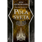 POLA SVETA - Džo Aberkrombi ( 8498 )