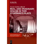 Real and Imaginary Spaces in Tom Stoppards Plays