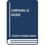 ORPHAN SINGER