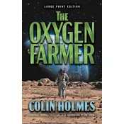 The Oxygen Farmer
