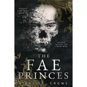 The Fae Princes (Vicious Lost Boys, 4)