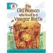 Literacy Edition Storyworlds Stage 6, Once Upon A Time World, The Old Woman Who Lived in a Vinegar Bottle