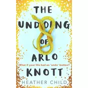The Undoing of Arlo Knott