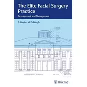 The Elite Facial Surgery Practice