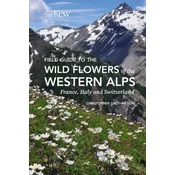 Field Guide to the Flowers of the Western Alps