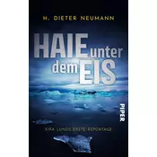 Haie unter dem Eis - Kira Lunds erste Reportage