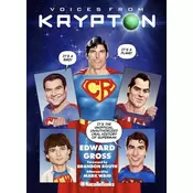 Voices from Krypton