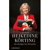 Heikedine Körting - Die Königin der Hörspiele