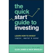 The Quick-Start Guide to Investing