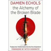 Alchemy of the Broken Blade
