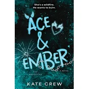 Ace & Ember