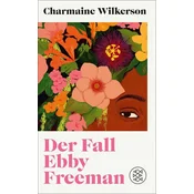 Der Fall Ebby Freeman