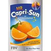 Mr. Capri-Sun - Die Autobiographie