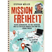 Mission Freiheit