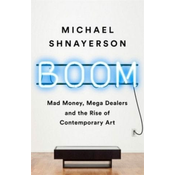 Michael Shnayerson - Boom