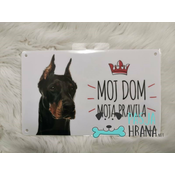 Tablica | Moj dom moja pravila Doberman