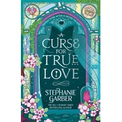 A Curse for True Love