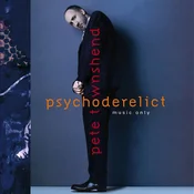 Pete Townshend - Psychoderelict (Remastered) (Limited Edition) (180 g) (2 LP)