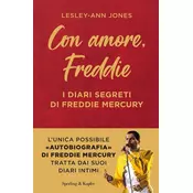Con amore, Freddie. I diari segreti di Freddie Mercury