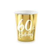PartyDeco Papirnati kozarčki za 60. rojstni dan ZLATI 6 kosov/220 ml
