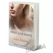 Ispricaj mi snove - Sidni Šeldon