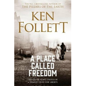 Place Called Freedom