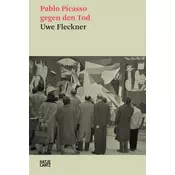 Pablo Picasso gegen den Tod