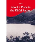 About a Place in the Kinki Region