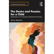 The Desire and Passion for a Child