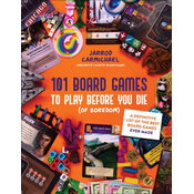 101 BOARD GAMES TO PLAY BEFORE YOU DIE O