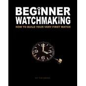 Beginner Watchmaking: How to Build Your Very First Watch (Kniha)