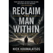 Reclaim The Man Within