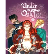 Under the Oak Tree: Volume 4 (the Comic)