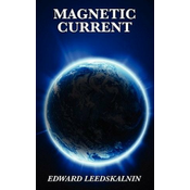 Magnetic Current