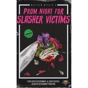 Prom Night for Slasher Victims