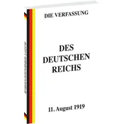 VERFASSUNG des Deutschen Reichs vom 11. August 1919