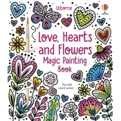 Love, Hearts and Flowers Magic Painting Book